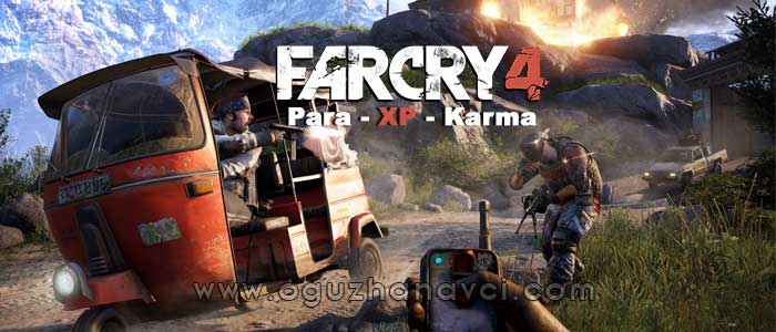 Far Cry 4 Para, Karma, XP Hileleri ve İpuçları - Oğuzhan Avcı Far Cry 4 Para, Karma, XP Hileleri ve İpuçları - Oğuzhan Avcı