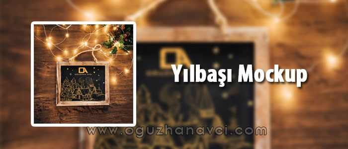 Yılbaşı Tebrik Mockup Psd İndir - Oğuzhan Avcı Yılbaşı Tebrik Mockup Psd İndir - Oğuzhan Avcı