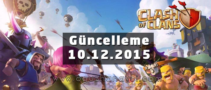 Clash of Clans Yeni Güncelleme 10.12.2015