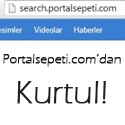 Portalsepeti.com'u Tarayıcılardan Kaldırma Kesin Çözüm