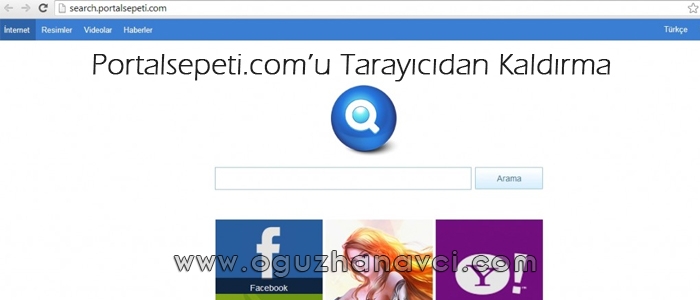 Portalsepeti.com'u Tarayıcılardan Kaldırma Kesin Çözüm - Oğuzhan Avcı